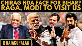 Chirag NDA face for Bihar? • RaGa, Modi to visit US • BJP's Maha, Haryana strategy • R Rajagopalan