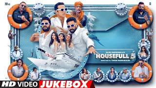 Housefull 5 (Video Jukebox): Akshay,Abhishek,Riteish,Jacqueline,Sonam,Nargis | Sajid N | Tarun M