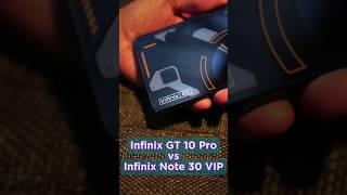 Infinix Note 30 VIP vs Infinix GT 10 Pro | Almost same