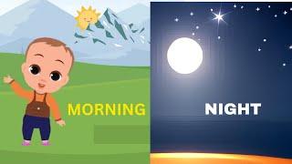 Parts of the Day- morning, afternoon, evening, and night | Kid's Vocabulary- Education