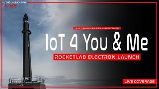 REPLAY! RocketLab launches Kineis Satellites aboard Electron from New Zealand | IoT 4 You & Me