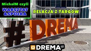 Drema 2024 | Relacja z targów w Poznaniu | RC SYSTEM | CRAFT DREW | FELDER | AGENCJA AMK