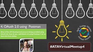 ATAVirtualMeetup4 : OAuth2 using Postman by Aditya Garg