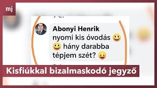 Ki sem nevezhették volna a kisfiúkkal bizalmaskodó jegyzőt