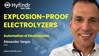 Tech Talk - Automation of Electrolyzers Explained - Vargas Hyfindr