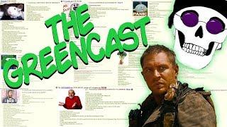 The GreenCast Episode 6: Ft Punished Creepswork