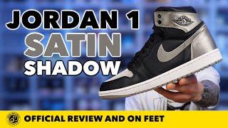 Satin on one of the Best Colorways! Air Jordan 1 Satin 'Shadow' In Depth Review and On Feet.