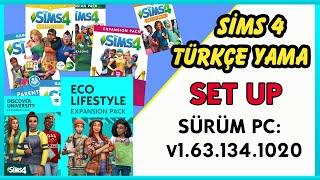 The Sims 4 Türkçe Yama Windows 7-8-10 Setup Kurulum (v1.63.134.1020)