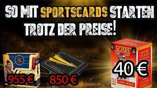 So trotz der Preise in das Hobby Sportscards sammeln starten!  Auch mit Boxen & Packs