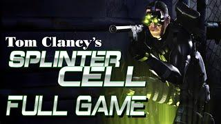 Tom Clancy's Splinter Cell 1 - Full Game Walkthrough