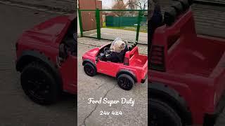 Ford Super Duty 24v 4x4 2kids @ford