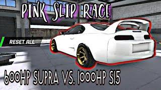 TORQUE DRIFT • BATTLE OF THE LEGENDS • PINK SLIP RACE • 600HP SUPRA  VS. 1000HP S15 • WHO WILL WIN ?