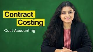 Contract Costing | One Shot | Cost Accounting | Palak Sharma