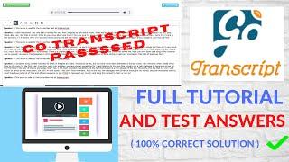 How to pass gotranscript.com test part 1