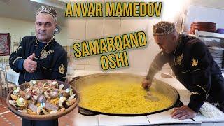 OSHPAZ ANVAR MAMEDOV "SAMARQAND OSHI" (PAZANDACHILIK)