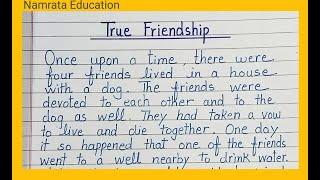 True Friendship story with moral in English writing/True Friends story writing