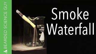 How to Make a Smoke Waterfall (Chemistry)