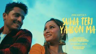 Suwa Teri Yaadon Ma [Official Music Video] - Jubin Nautiyal , Amit Saagar | Priyank Arya, Divya Negi