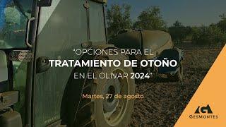 OPCIONES para el TRATAMIENTO de OTOÑO en el OLIVAR 2024