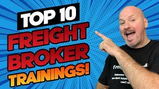 Freight Broker Training - Top 10 Freight Broker Trainings to Help Build Your Freight Broker Business