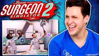 Nurse FAILS Doctor In Surgeon Simulator 2