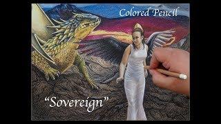 Sovereign: Colored Pencil Time Lapse