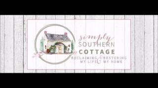 Interview with Sara McDaniel-Simply Southern Cottage