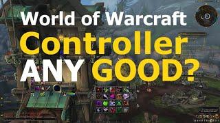 Playing WoW on Controller - Review (Dragonflight patch)