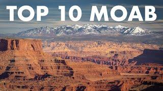 TOP 10 PLACES TO VISIT IN MOAB, UTAH (Outside The Parks)