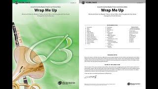 Wrap Me Up, arr. Chris M. Bernotas – Score & Sound