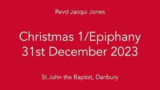 Christmas 1 - St John's, Danbury