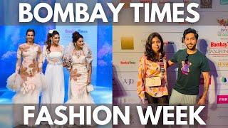 BOMBAY TIMES FASHION WEEK 2024 - Fashion Show Vlog