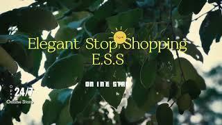 ESS Online Store - Where Elegance Meets Convenience: Shop Smarter at Elegant Stop Shopping!"