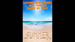 Legjobb disco zenék summer 2024 mixed by báry