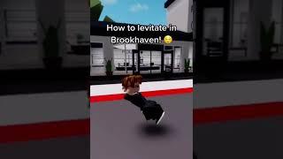 How to Levitate in Brookhaven (Roblox Brookhaven) #Shorts