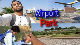 Airport Bhopal ka Park  #Bhopal #Airport #park park @TEACHTECHBhopal @imranstuntriderbhopal