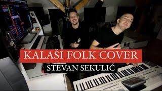 STEVAN SEKULIC - KALASI FOLK (COVER 2022)