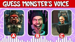 Guess the MONSTER'S VOICE #1 | SKIBIDI TOILET