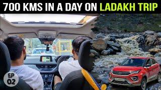 EP_02 | Ladakh Roadtrip par 700KMs in a day with Tata Nexon | हालत खराब हो गया  || MAURYA ABHI