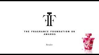 The Fragrance Foundation UK Awards Retailer