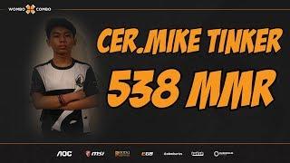 Cer.Mike.WxC Plays Tinker | TNC.Kuku Jr.!! | 538 MMR Adventures