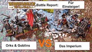 Warhammer the Old World Battle Report: Orks & Goblins vs. Imperium EINSTEIGER How to play