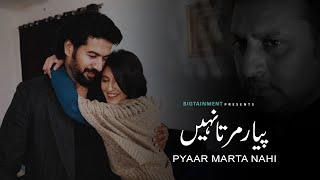 Short Film l PYAAR MARTA NAHI l BIGTAINMENT