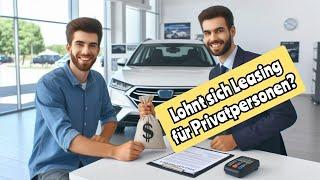 Auto Leasing, Finanzierung oder Kauf: Was ist die beste Wahl für Privatpersonen?