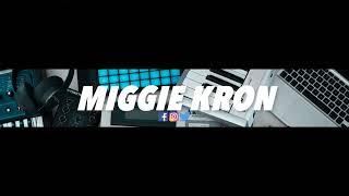 Miggie Kron Live Stream