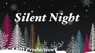 Silent Night || NO CPR || Christmas Song || GAMO Production