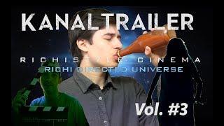 Kanaltrailer Vol. #3 - Richi Directed Universe (RDU) - {Deutsch/German}  -Richistyle Cinema-