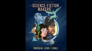 The Science Fiction Makers | Official Trailer