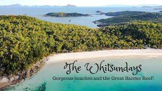 The Whitsundays: Gorgeous beaches and the Great Barrier Reef!