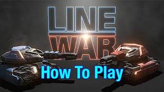 How To Play Line War - A Complete Guide!!!